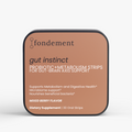 fondement gut instinct strips